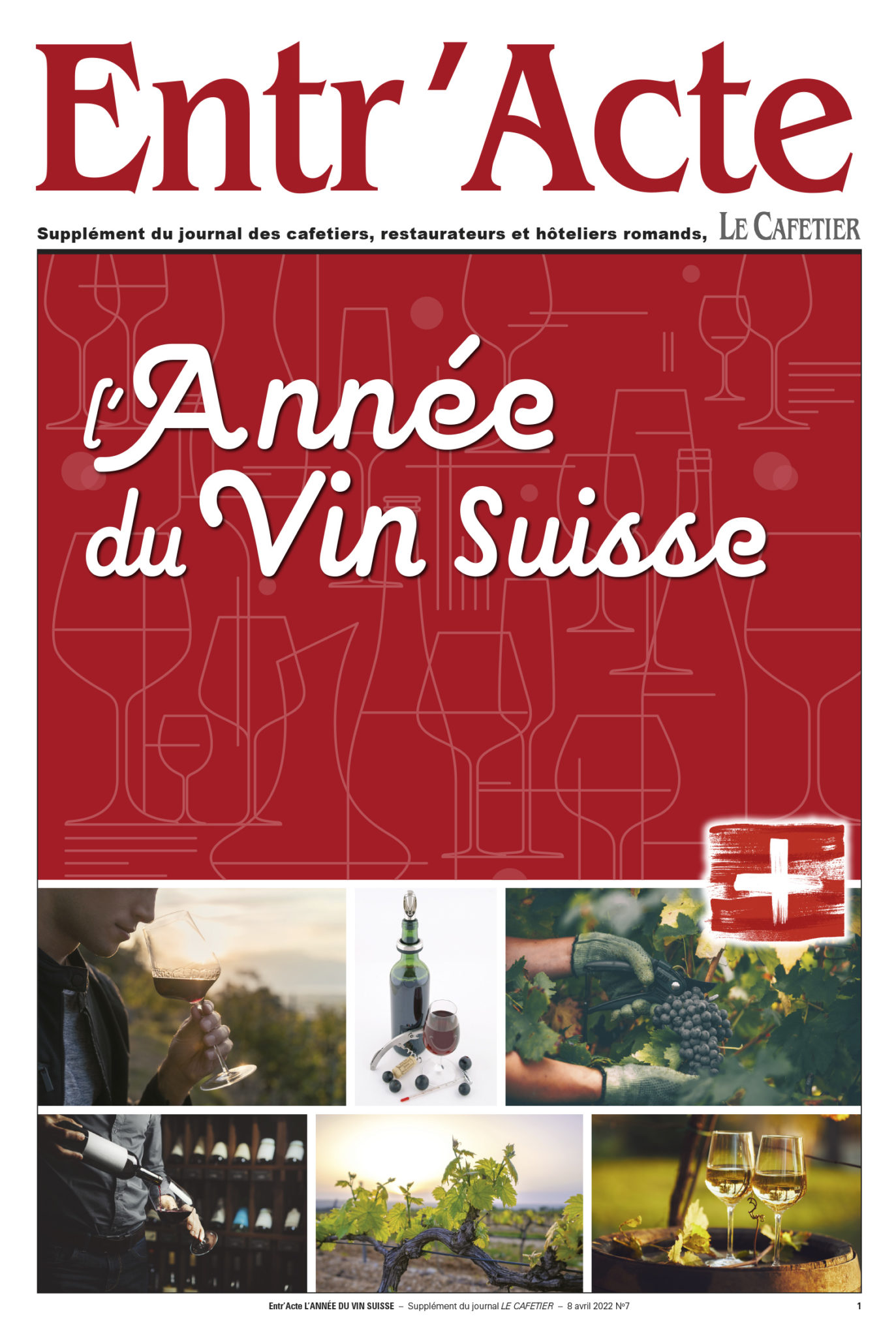 Entr’Acte L’année du Vin Suisse