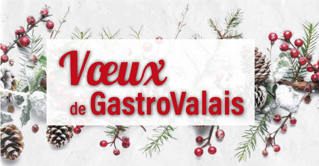 Vœux de GastroValais